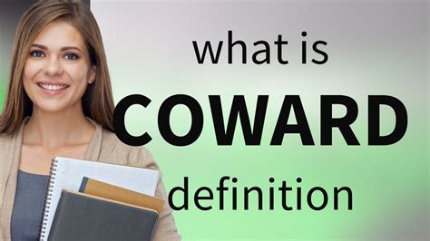 cowardness|cowardous definition.